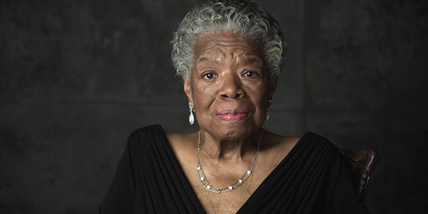 MAYA ANGELOU